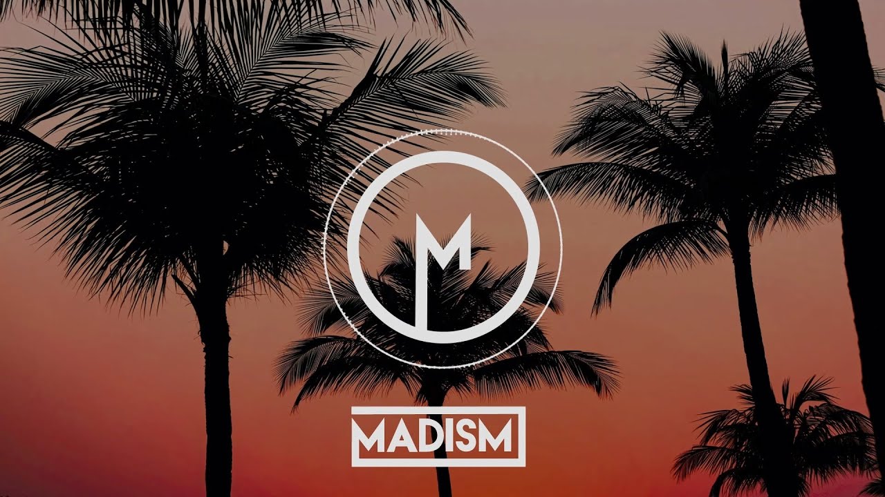 Madism, MKJ, Felix Samuel - Don't You Worry Child