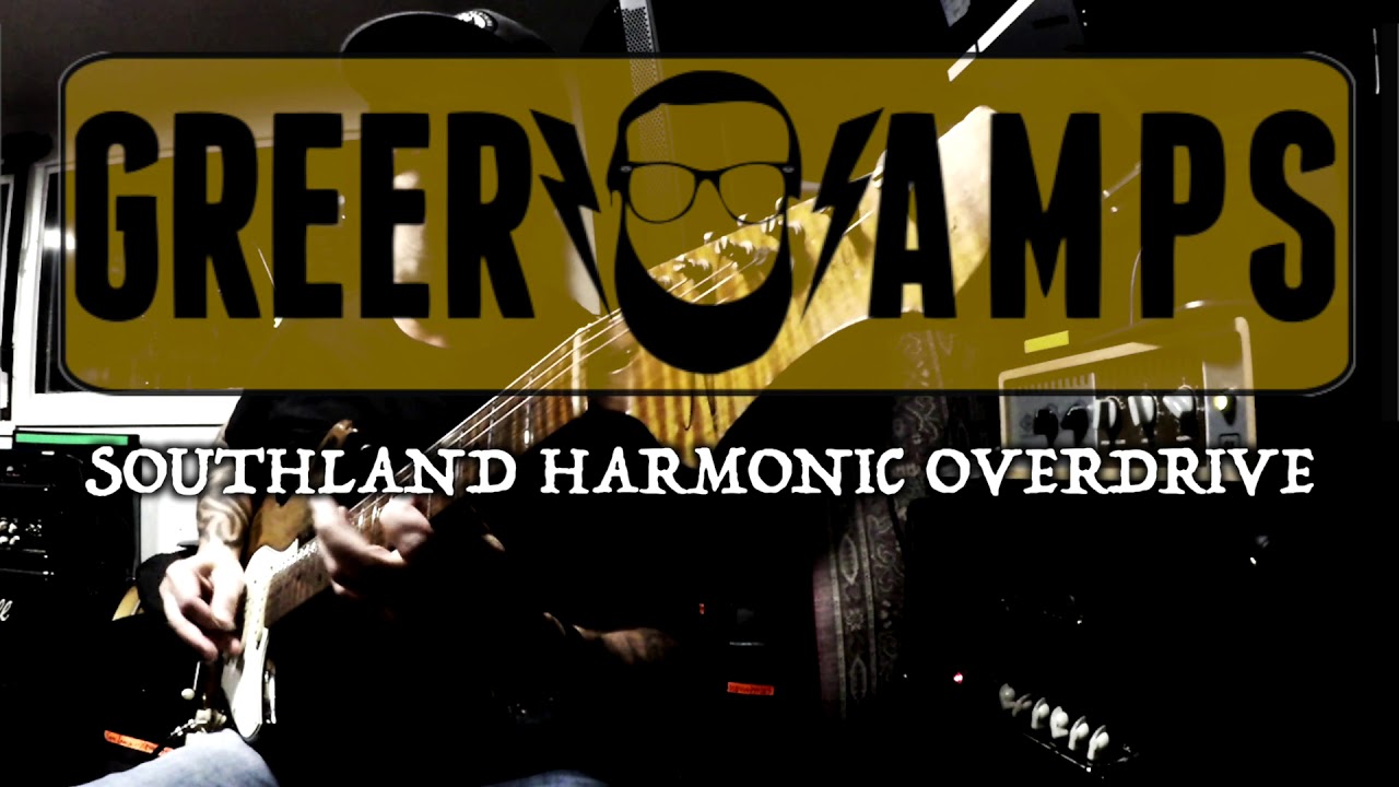 Greer Amplification The Southland Harmonic Overdrive