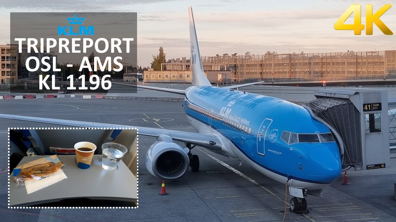 ✈ [4K] TRIPREPORT | KLM | Boeing 737-700 |  Oslo - Amsterdam | Economy comfort class