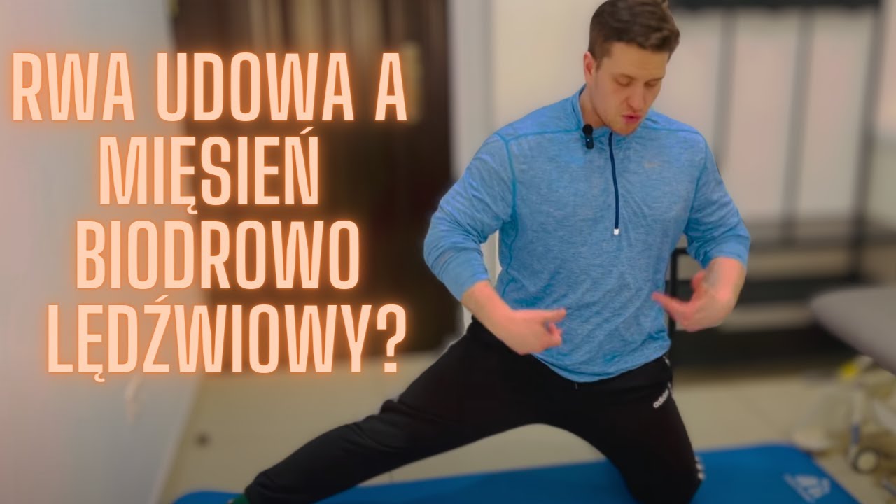 RWA UDOWA, ból odcinka lędźwiowego a MIĘSIEŃ BIODROWO LĘDŹWIOWY. Poznaj skuteczne ćwiczenia!