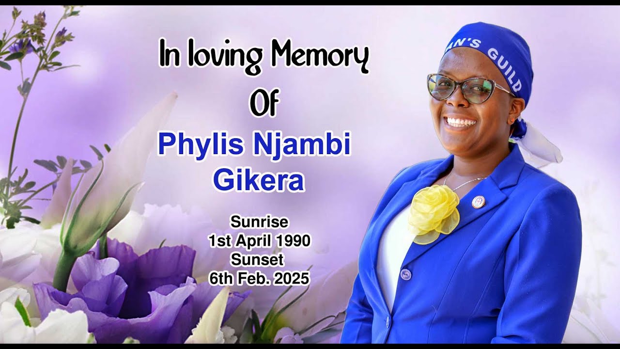 In Loving Memory of Phylis Njambi Gikera