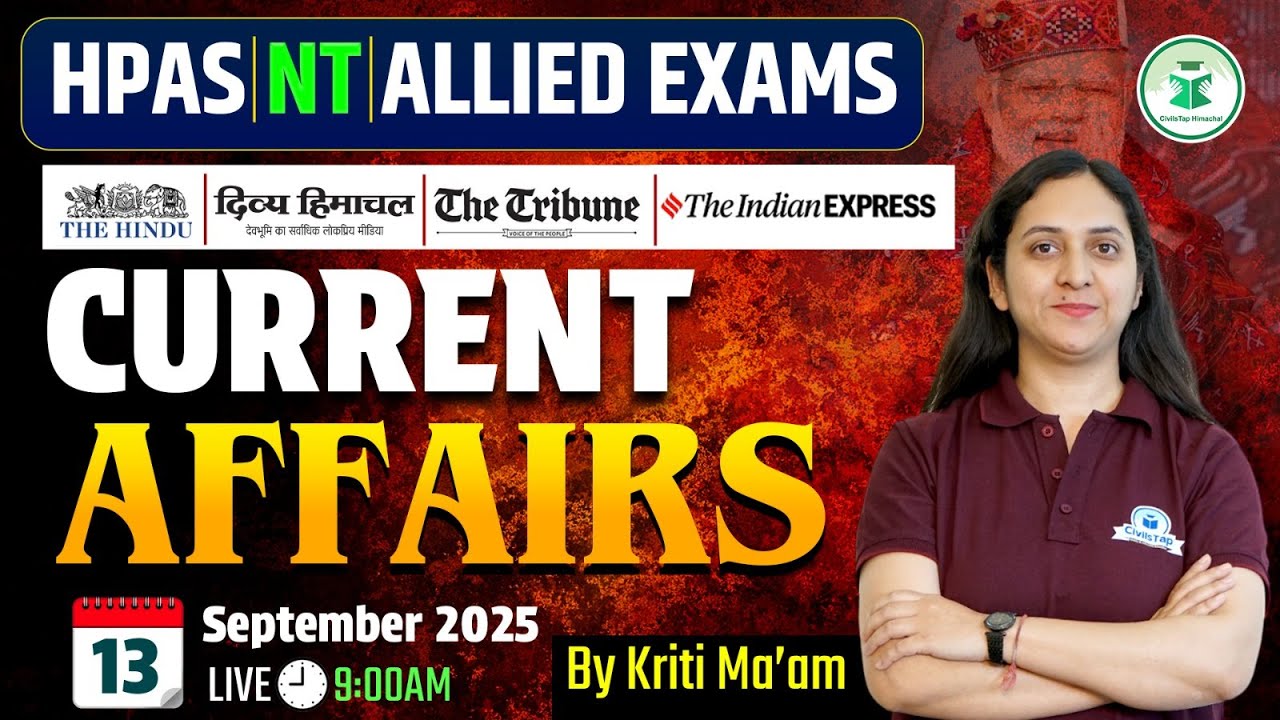 Himachal Daily Current Affairs Quiz & MCQ, 13th September 2025 | HPAS/Allied/NT Current Affairs 2025