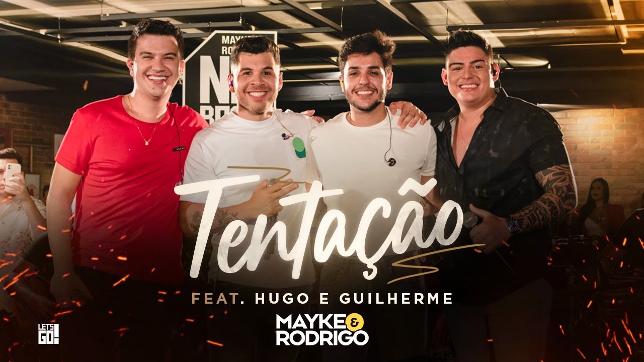 Mayke e Rodrigo - Tenta&ccedil;&atilde;o part. Hugo e Guilherme  #NaBocaDoPovo