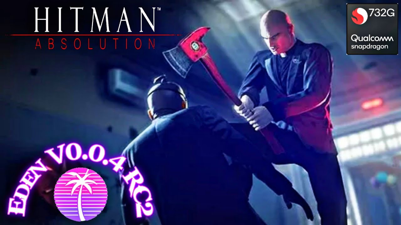 Hitman Absolution 2025 (HD) Gameplay | New Eden V4 (Switch) Emulator Android | Switch, PC, XBOX