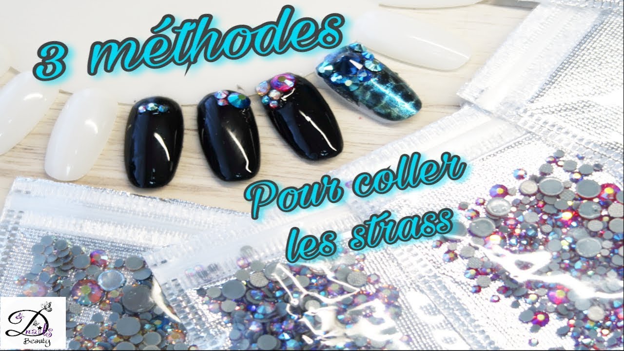 3 Façons de coller des strass sur les faux ongles + Strass Neejolie.fr