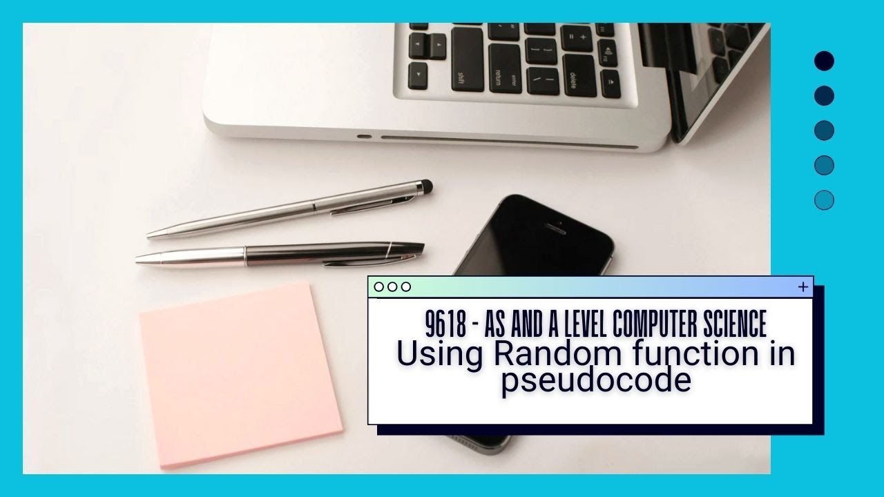 Using the Random function in pseudocode (AS and A Level Computer Science 9618)