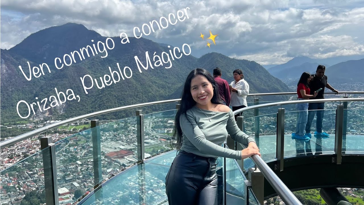 Atalaya de Cristal en Orizaba | Qué hacer en Orizaba Pueblo Mágico #orizaba