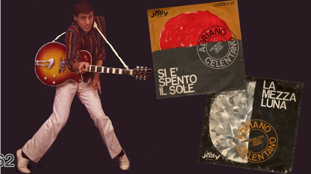 Adriano Celentano | Si è spento il sole - La mezza luna