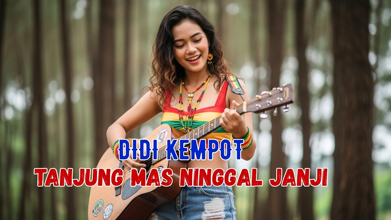 TANJUNG MAS NINGGAL JANJI - DIDI KEMPOT | COVER REGGAE VERSION