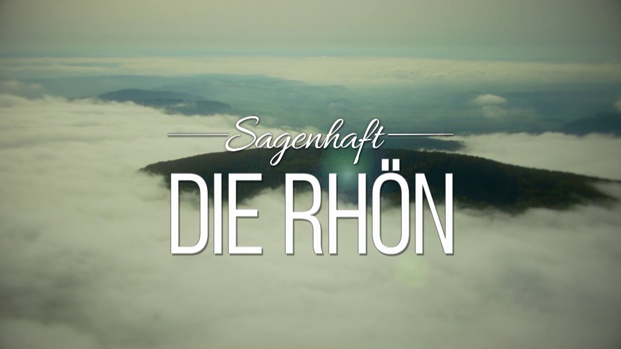 Sagenhaft - Die Röhn