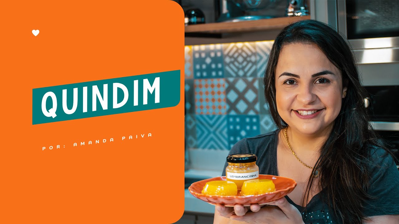 QUINDIM l RECEITA DE QUINDIM l CULIN&Aacute;RIA DESCOMPLICADA