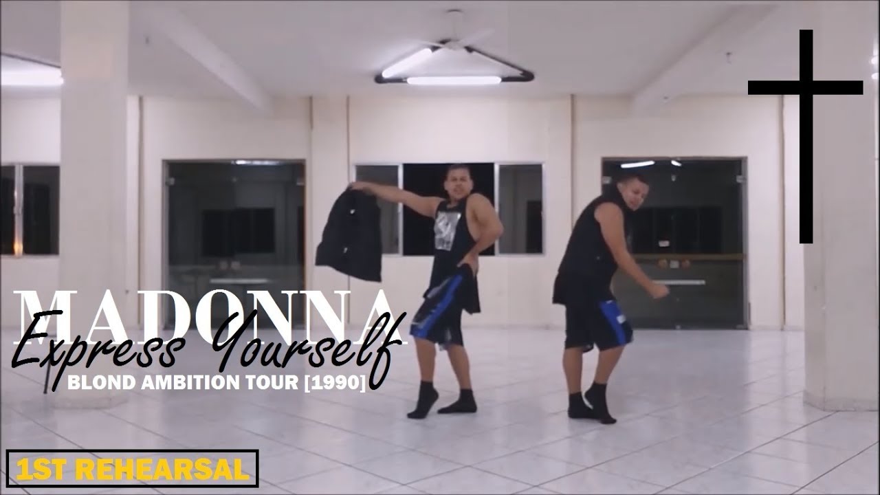 EXPRESS YOURSELF [Madonna/Blond Ambition Tour] Rehearsal [01-2019]
