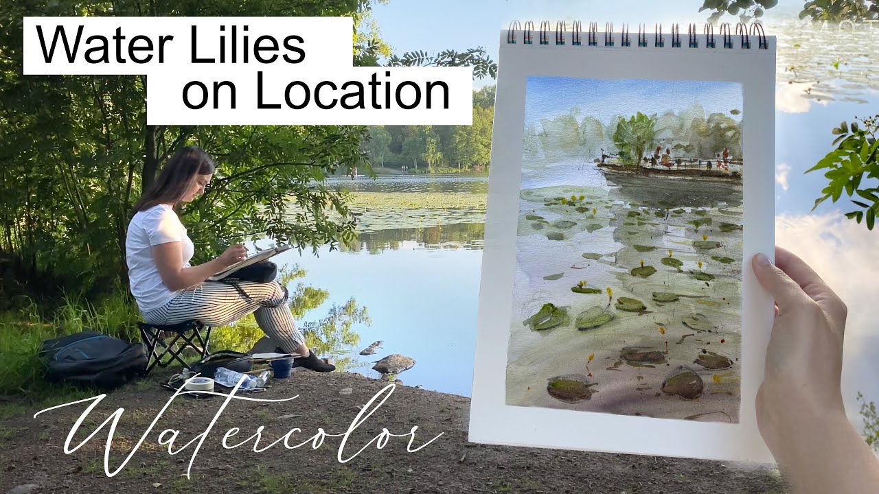 Painting a Watercolor Landscape on Location - Water Lilies (Real Time)