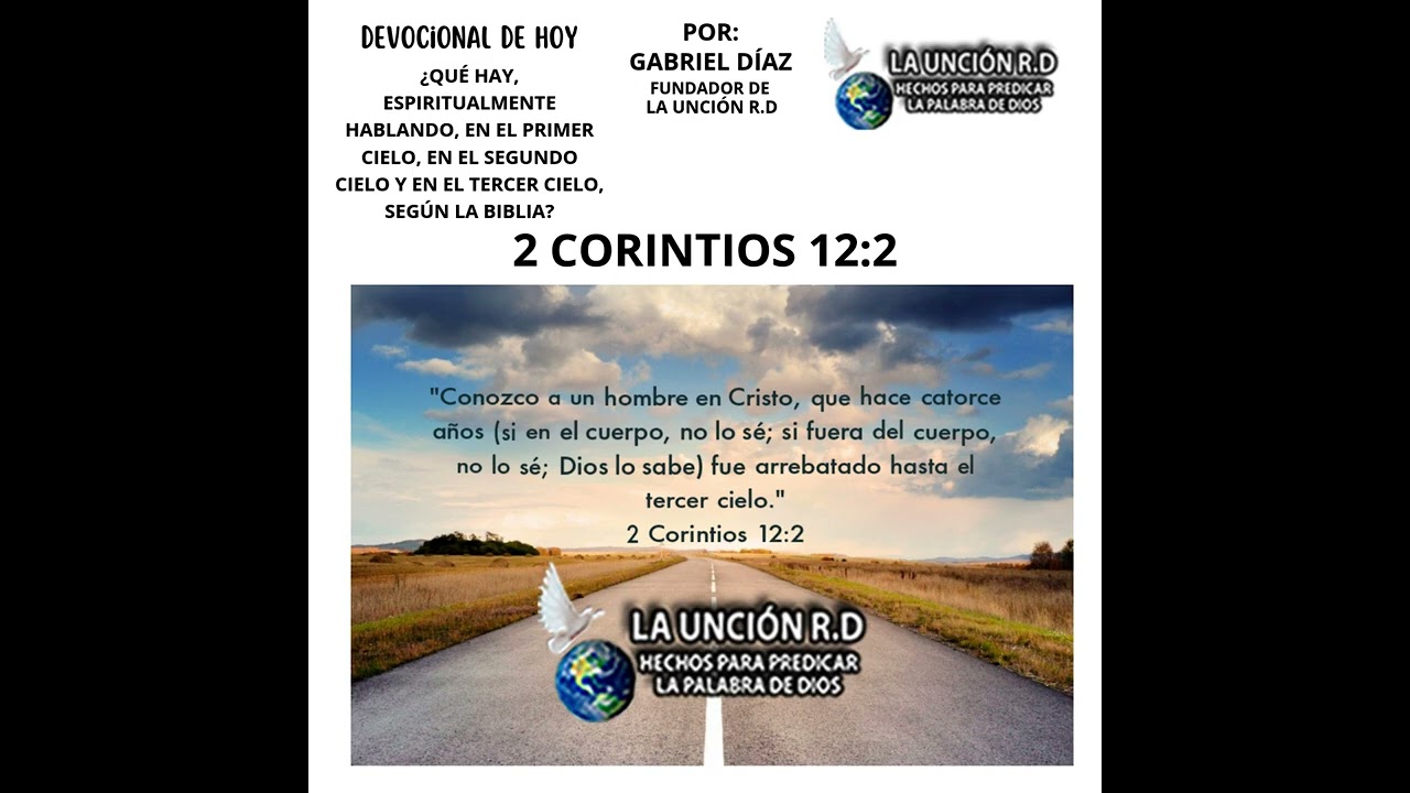 ¿Que hay espiritualmente hablando, en 3 cielos, según la Biblia?
