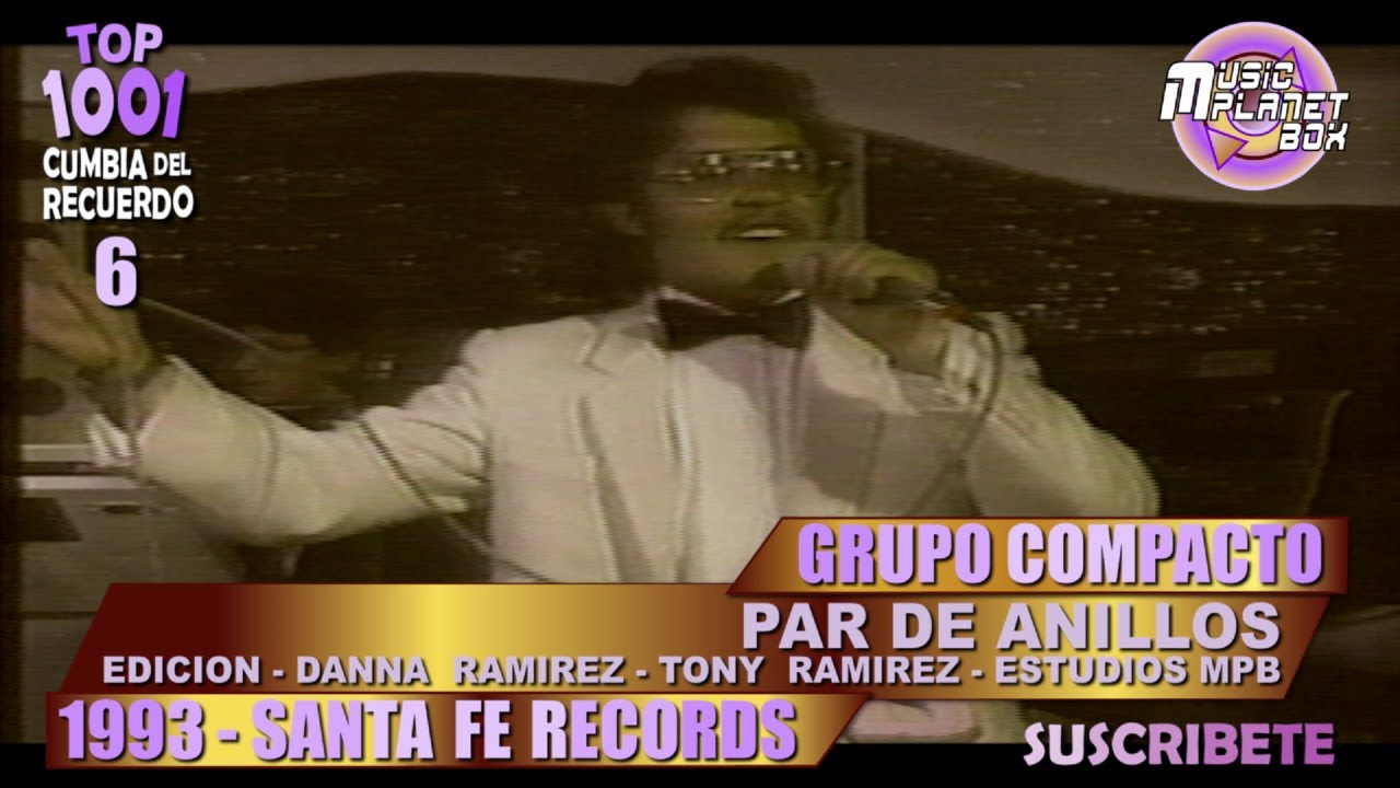 GRUPO COMPACTO - PAR DE ANILLOS - Cumbia Boliviana del Recuerdo