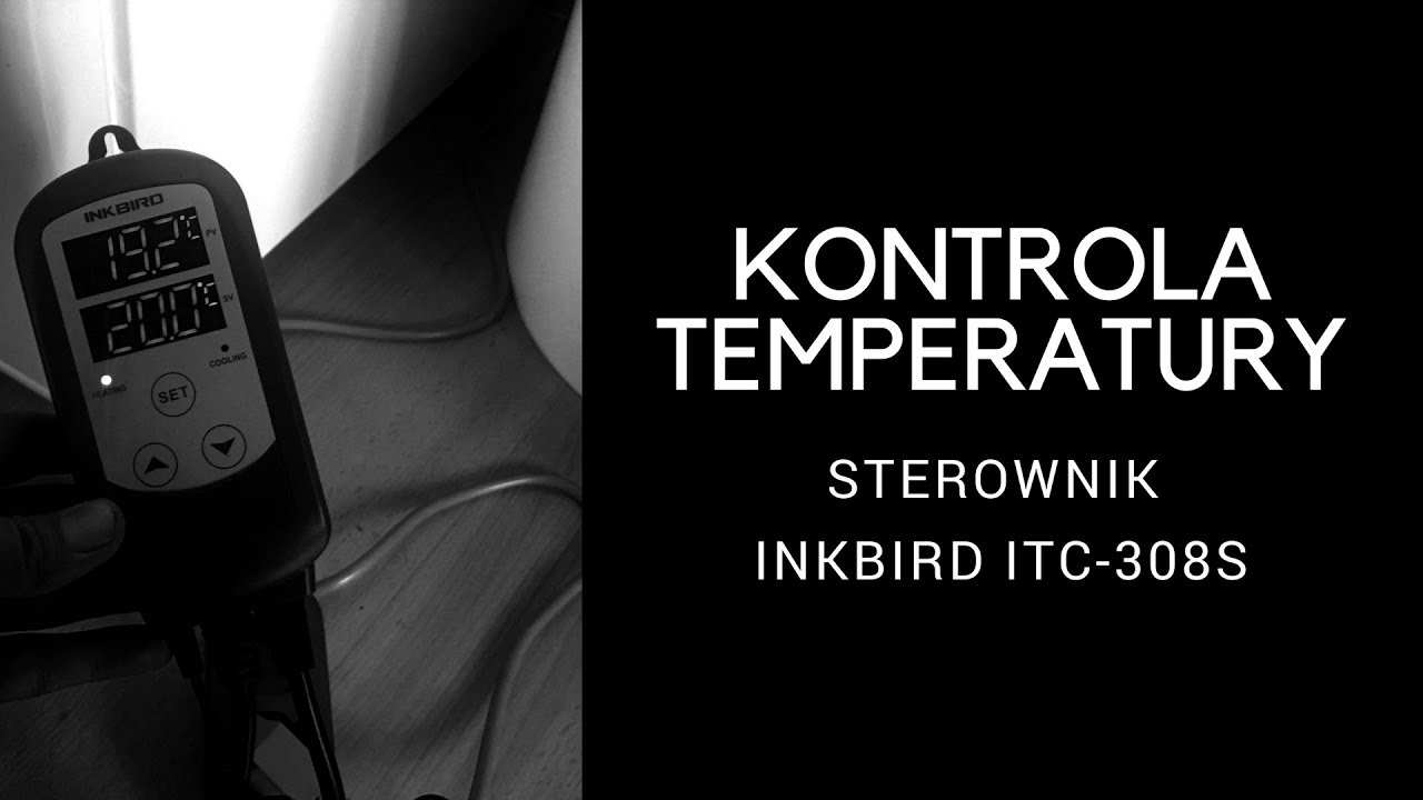 Kontrola temperatury fermentacji w domowym browarze - sterownik Inkbird ITC-308S