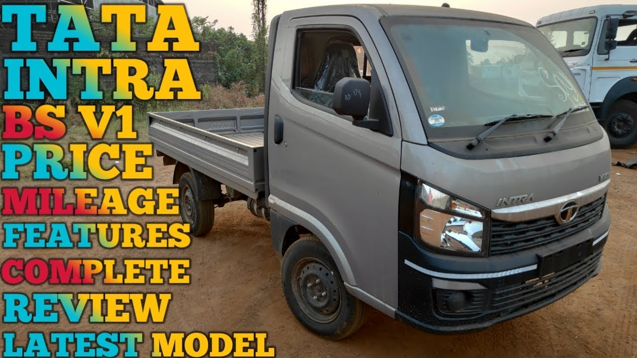 TATA INTRA V10 BS VI 2019 MODEL REVIEW