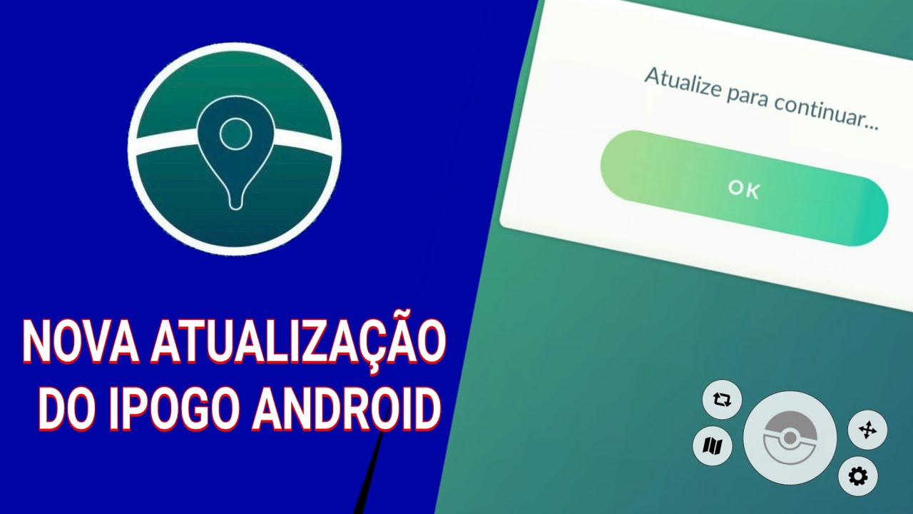 Nova Atualização do iPoGO para Android Hack Fake GPS!