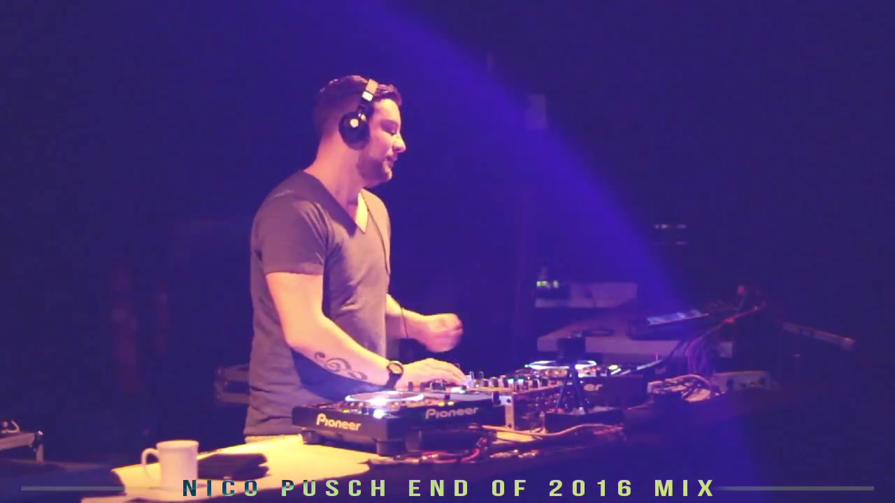 Nico Pusch End of 2016 Mix