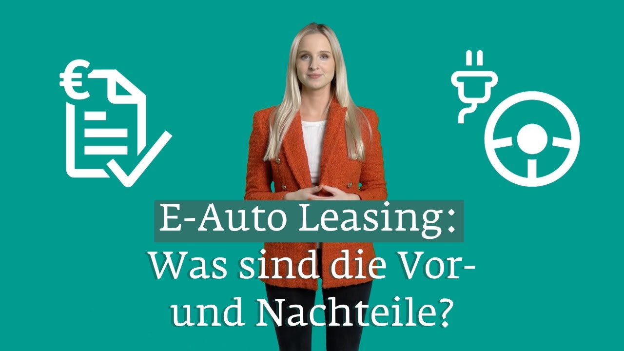 Wie funktioniert E-Auto Leasing?