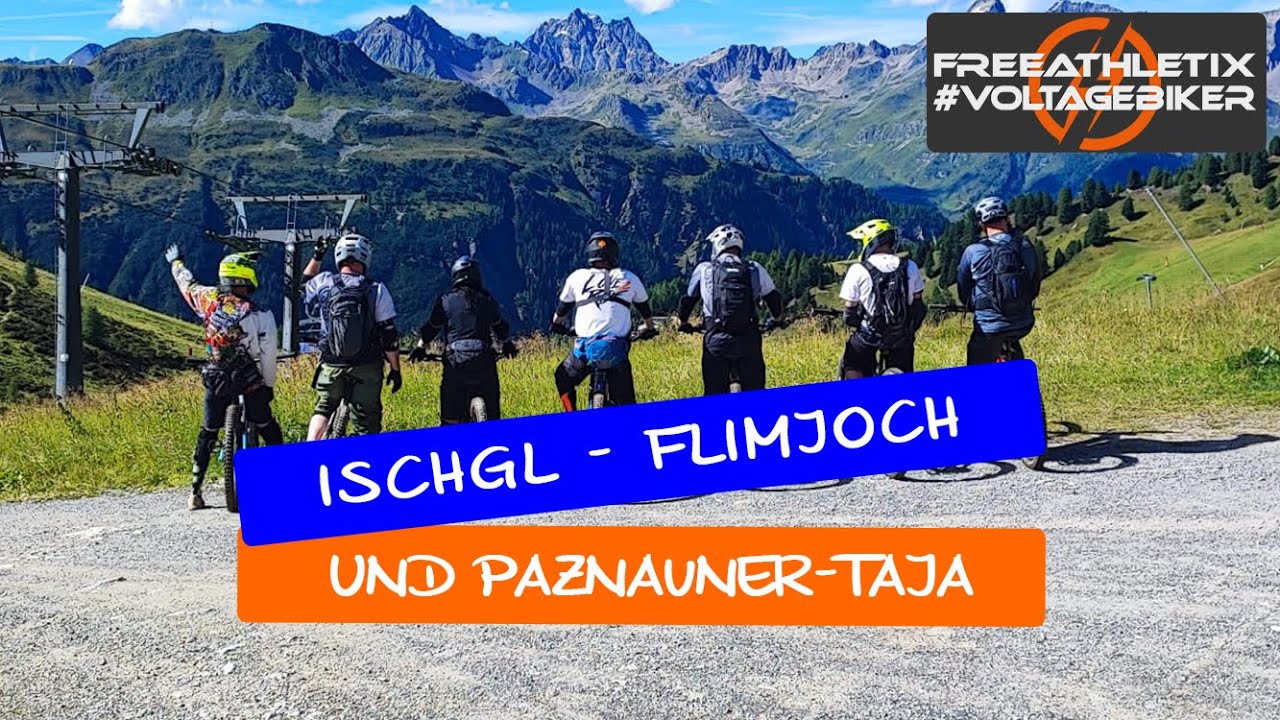 EMTB - Am Rande der E-Bike WM in Ischgl - Flimjoch- und Taja-Trail - #sonsofbattery #freeathletix