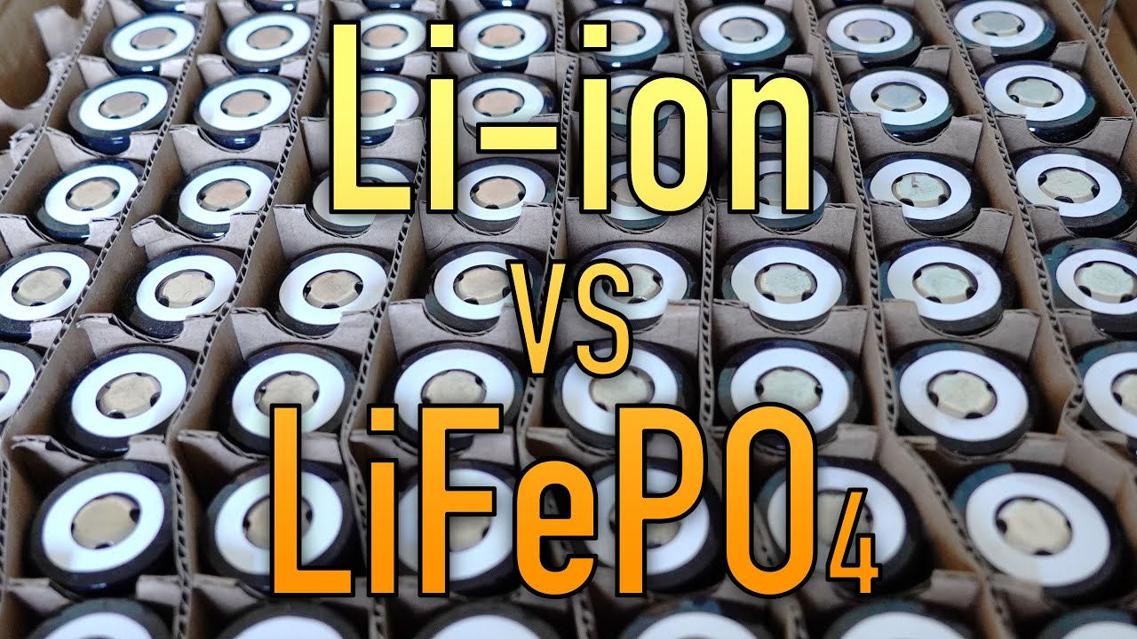 Li-ion vs LiFePO4 Batteries: Advantages and Disadvantages