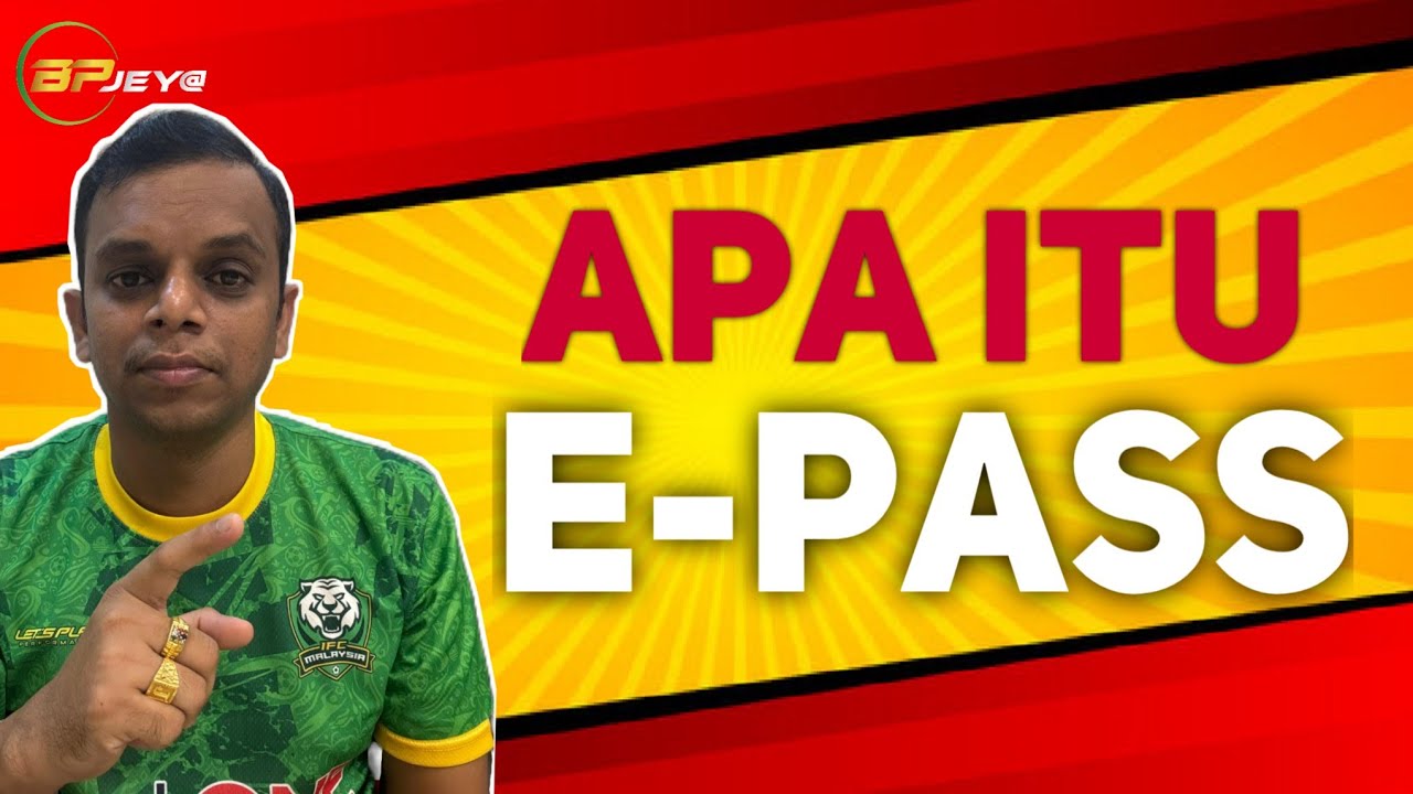Apa Itu E-Pass | #bpjeya #jeyaprakash