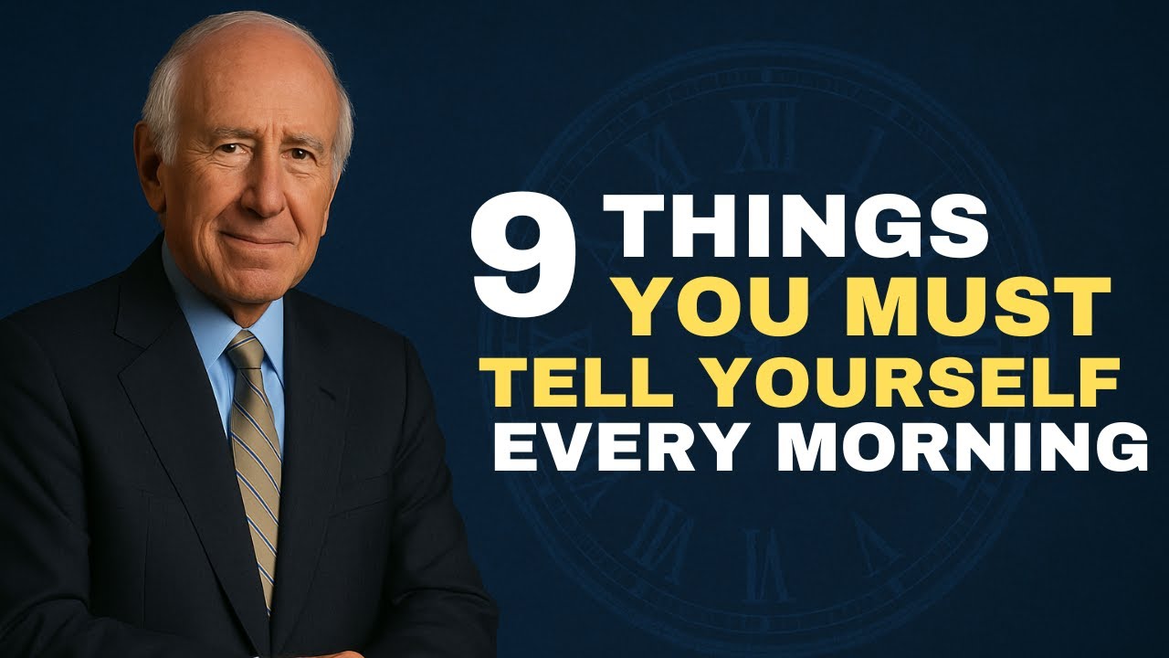 9 Things You Tell Yourself Every Day II JIM ROHN MOTIVATION