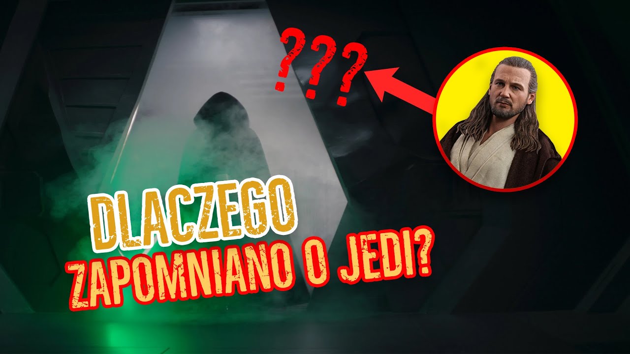 DLACZEGO Galaktyka ZAPOMNIAŁA o JEDI?