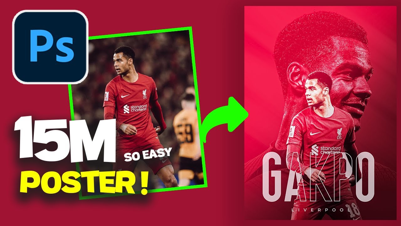 Photoshop Tutorial - Football Poster Design - Gakpo Liverpool - Simple Design