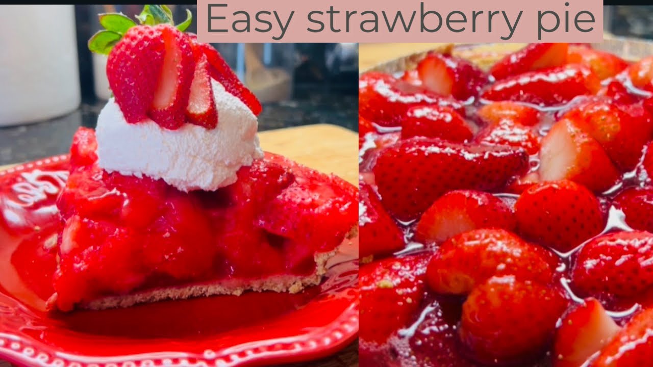 Let’s make some easy strawberry pie