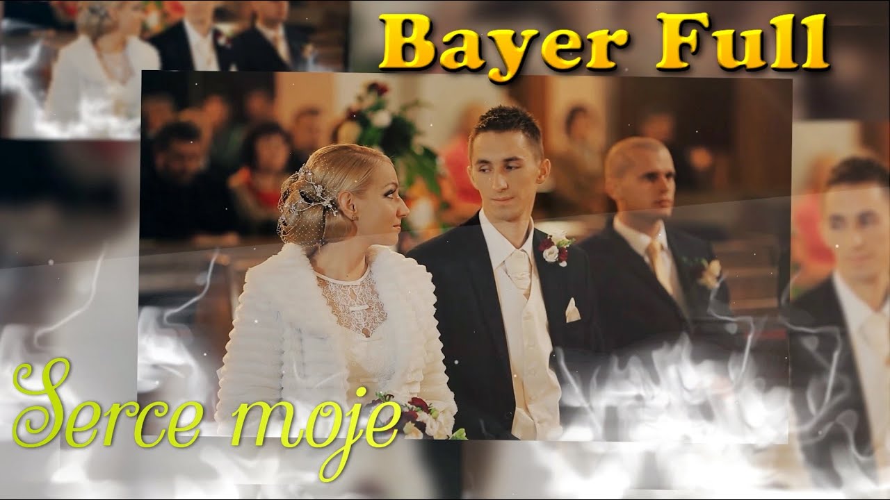 Bayer Full - Serce moje (2021)