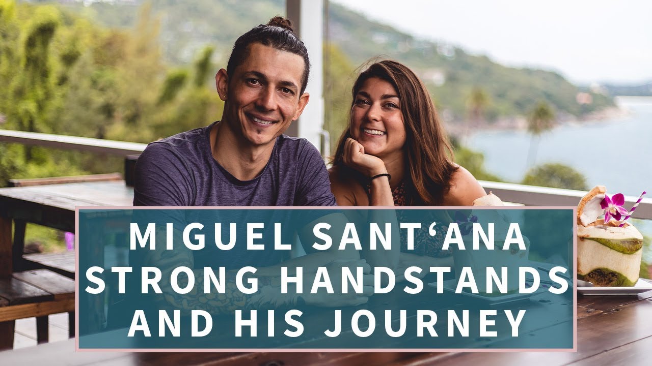 Interview | Miguel Sant'ana | Strong Handstands and his Journey