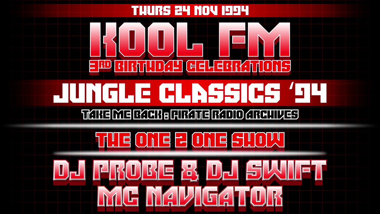 DJ Probe B2B DJ Mampi Swift & MC Navigator | Jungle Classics 1994 | Kool FM's 3rd Bday Warm up