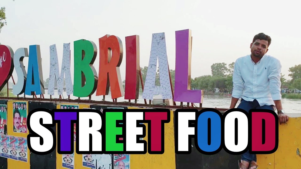 Famous Street Food In Sambrial l STREET FOOD l Golgappa - Chicken Sajji- Chana Chaat l PakFood