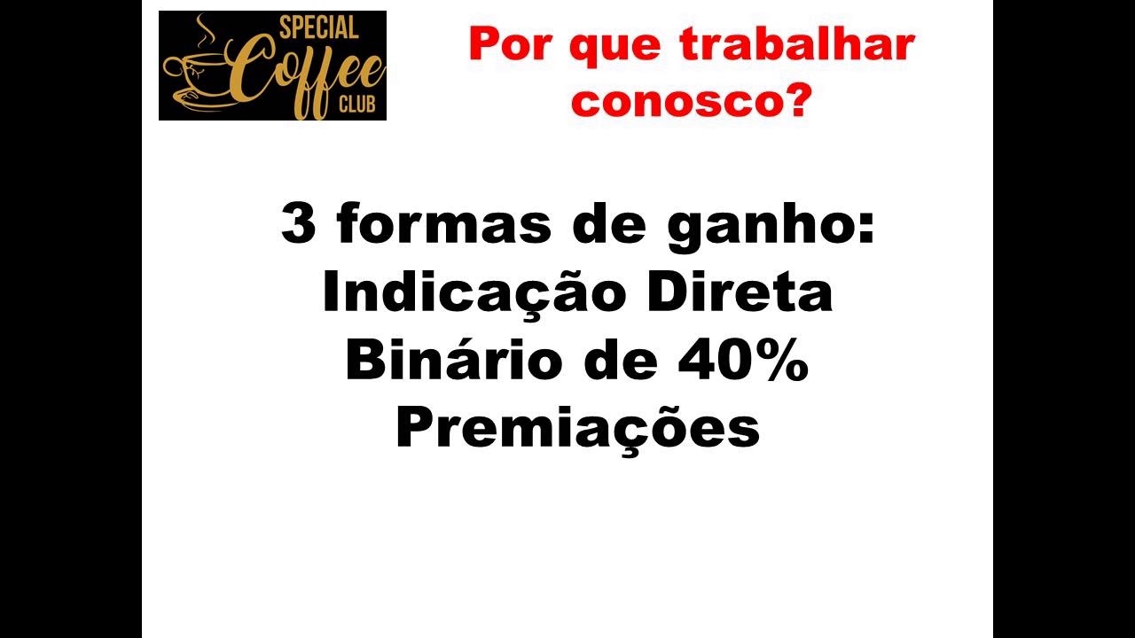 O Melhor Multin&iacute;vel do Brasil - Special Coffee Brasil