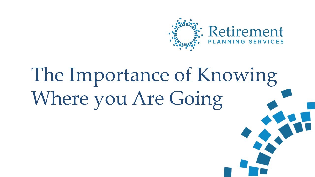 The Importance of Knowing Where You Are Going