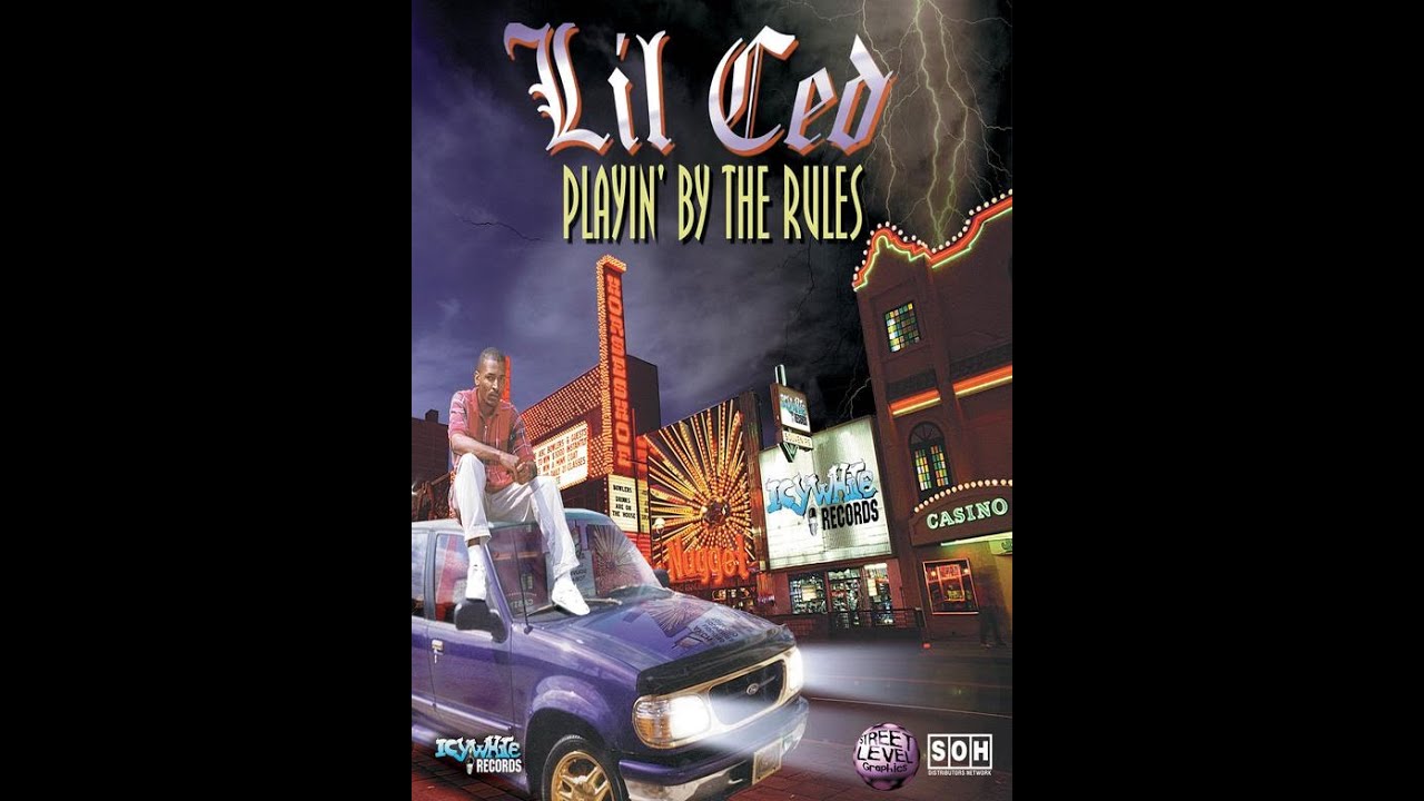 LIL CED  ''PLAYING BY THE RULES'' 1997