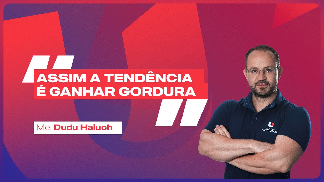 Periodização nutricional e exercício físico - Me. Dudu Haluch - Faculdade UNIGUAÇU