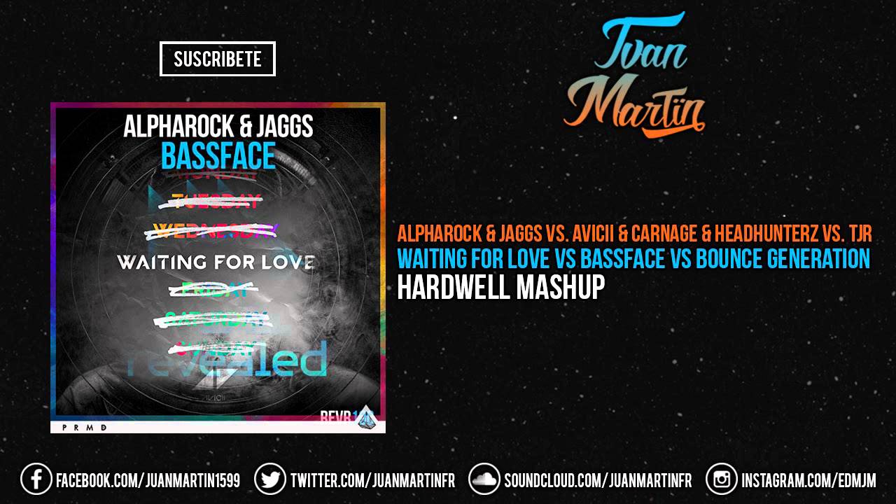 Waiting For Bassface (Hardwell Mashup)