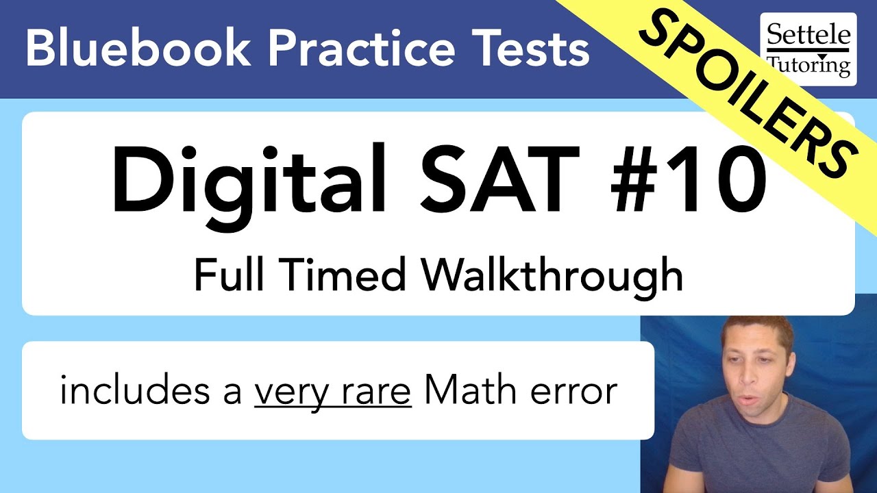 Digital SAT #10 Walkthrough — how to handle time pressure in hard modules