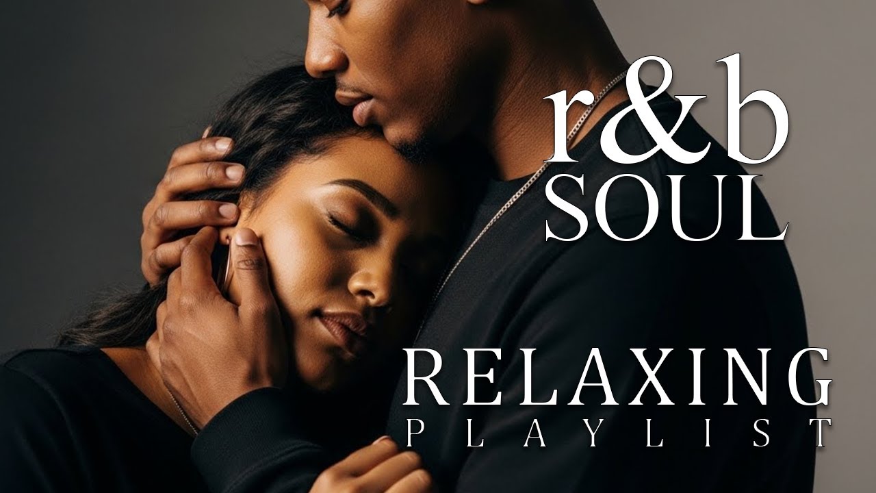 【R&B Soul】Stay With Me ー Chill R&B Ballads for Gentle Healing & Love