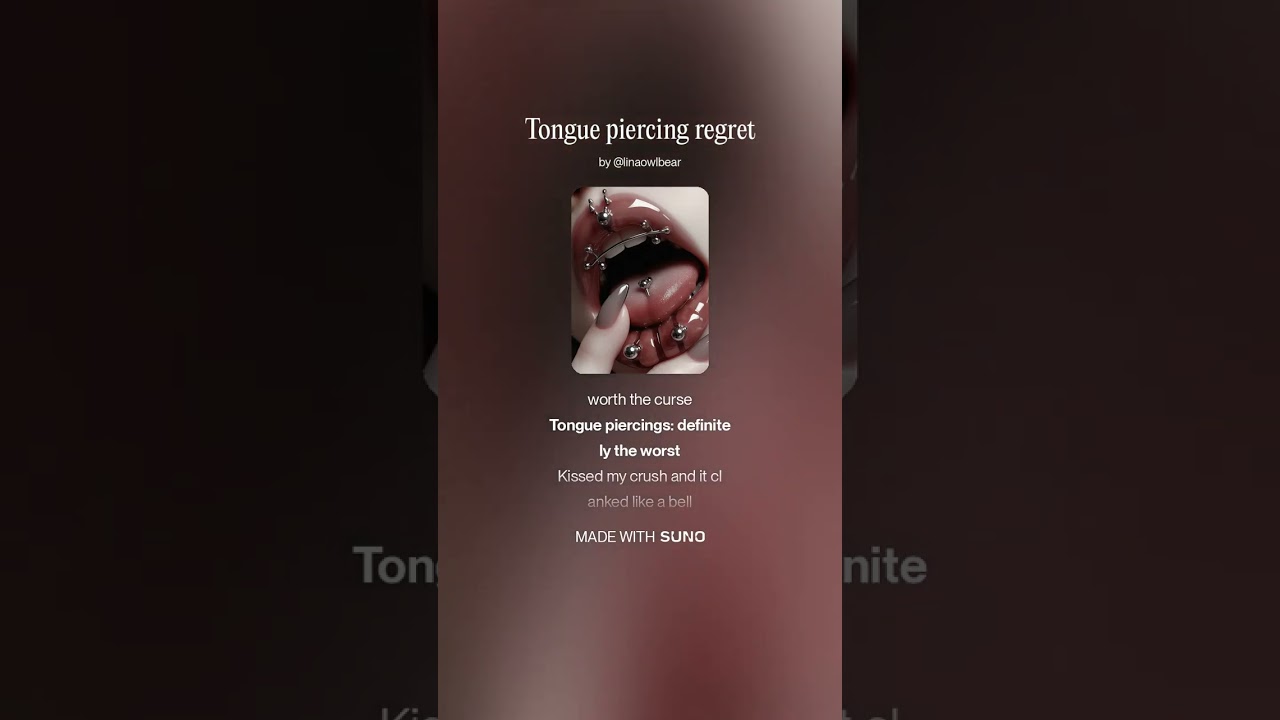 Tongue Piercing Regret 