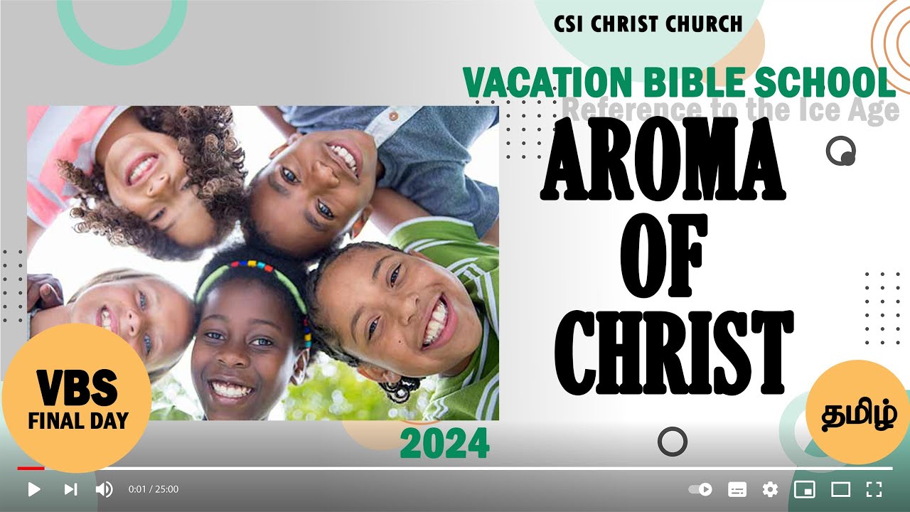 V.B.S 2024 | Aroma Of Christ | 05-05-2024 | CSI Christ Church Hosur | Final Day