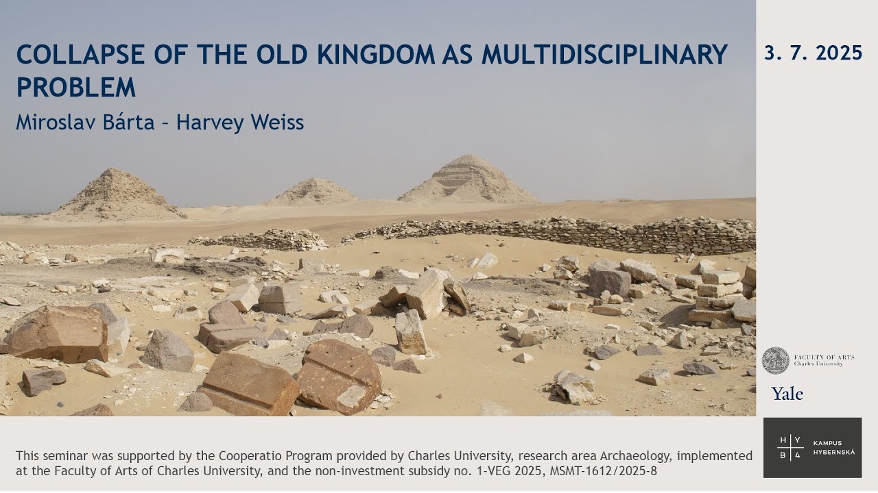 Old Kingdom Collapse at 4.2 ka BP Reconsidered - Thursday July 3, 2025