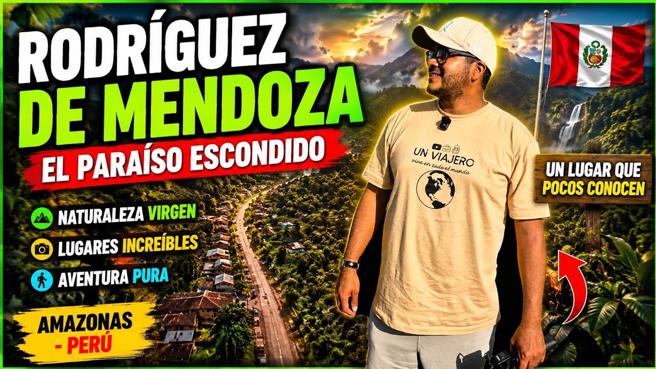 RODRIGUEZ DE MENDOZA: El PARA&Iacute;SO ESCONDIDO de AMAZONAS - PER&Uacute;! 🤩🇵🇪💯 | JES&Uacute;S GARC&Iacute;A VLOGS