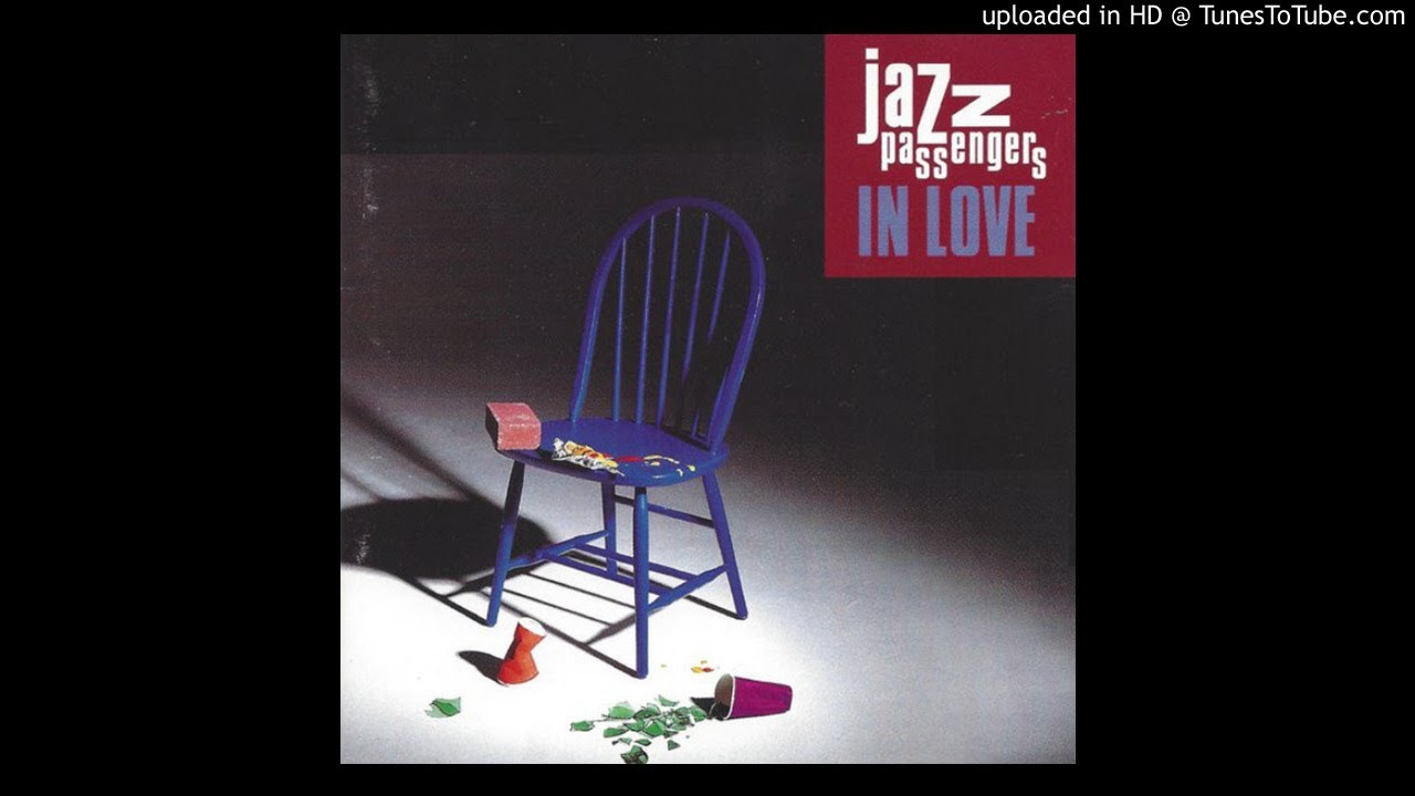 Jazz Passengers - Imitation of a Kiss (Jazz) (1994)