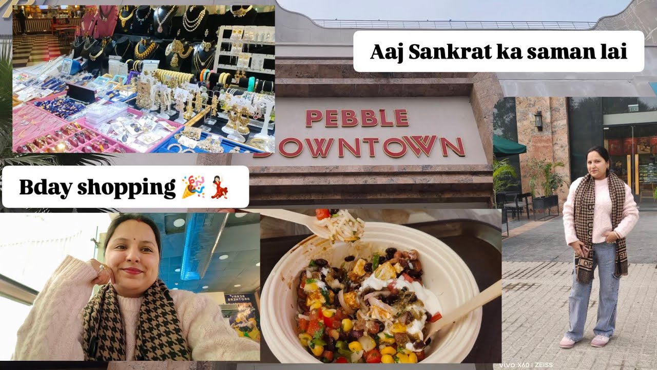 Bday ki shopping 🥳🥳🥳 @nehasachingoyal #like #pebbledowntown