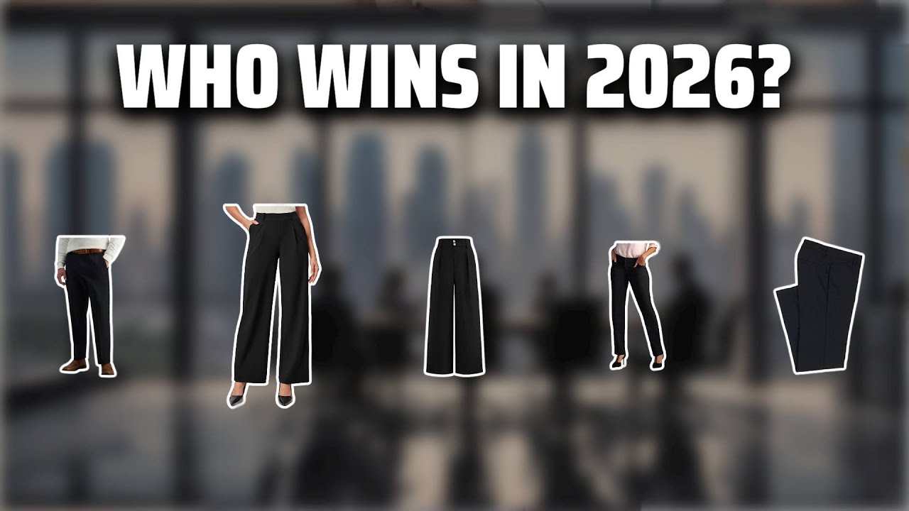 The Top 5 Best Dress Pants Black in 2026 - Must Watch Before Buying!