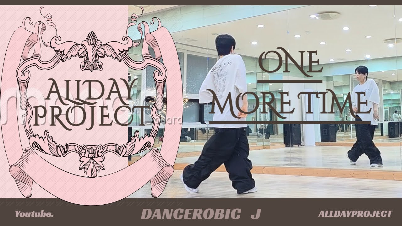 Alldayproject - one more time (편집곡) (창작 + 포인트 안무), 이지 댄스, 다이어트 댄스